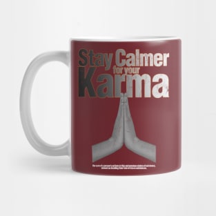 Stay Calmer for your Karma Mug